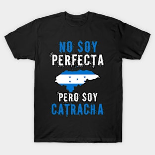 camisas catrachas no soy perfecta T-Shirt